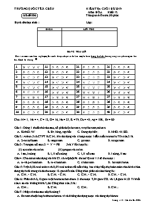 Đề kiểm tra cuối hè môn Hóa học Lớp 12 năm 2019 - Mã đề 006 - Trường Quốc tế Á Châu